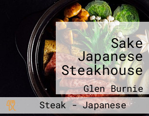 Sake Japanese Steakhouse