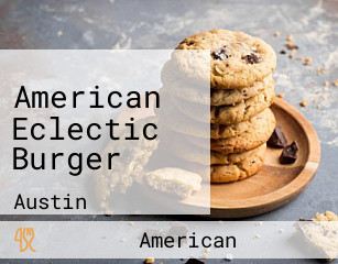 American Eclectic Burger