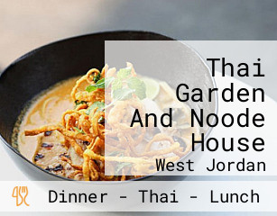 Thai Garden And Noode House