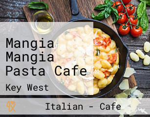 Mangia Mangia Pasta Cafe