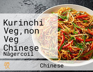 Kurinchi Veg,non Veg Chinese