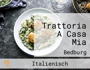 Trattoria A Casa Mia