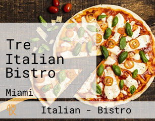 Tre Italian Bistro