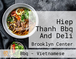 Hiep Thanh Bbq And Deli