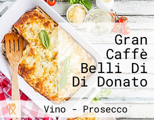 Gran Caffè Belli Di Di Donato Lucia Gravucci Cinzia Ippoliti Giulia