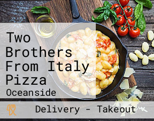 Two Brothers From Italy Pizza