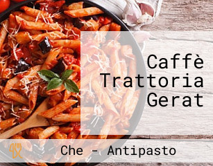 Caffè Trattoria Gerat