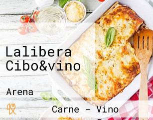 Lalibera Cibo&vino