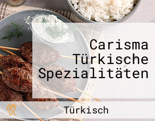 Carisma Türkische Spezialitäten