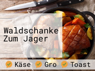 Waldschanke Zum Jager