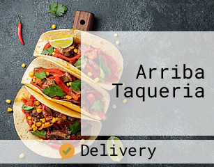 Arriba Taqueria