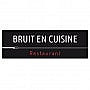 Bruit En Cuisine