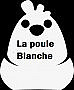 La Poule Blanche