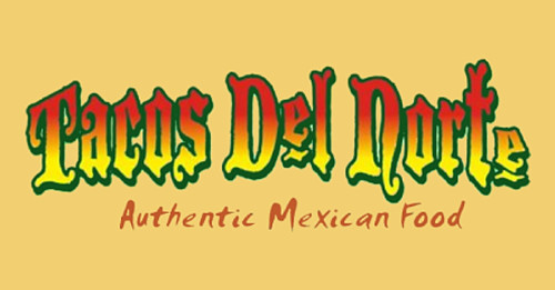 Tacos Del Norte