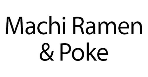 Machi Ramen Poke