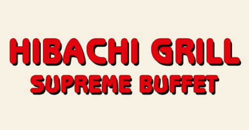 Hibachi Grill Supreme Buffet