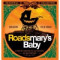 Roadsmary’s Baby