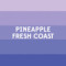 Pineapple Fresh Coast