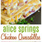 Alice Springs Kyckling Quesadillas